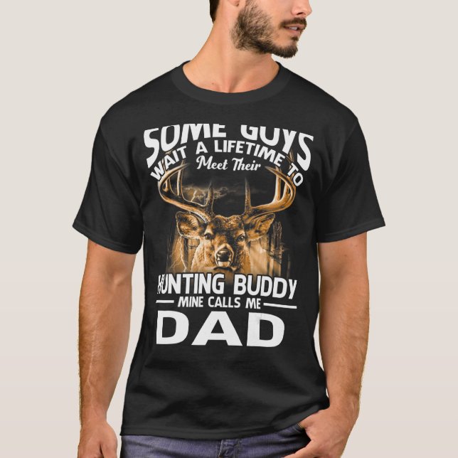 T-shirt La mine Buddy me traite Papa Fête des pères Cerf (Devant)