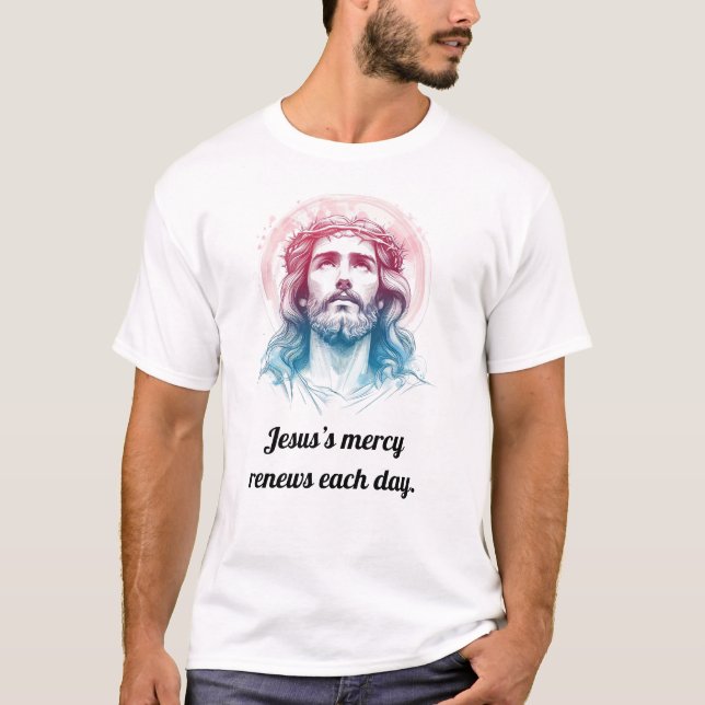 T-shirt La Miséricorde de Jésus renouvelle chaque jour le  (Devant)