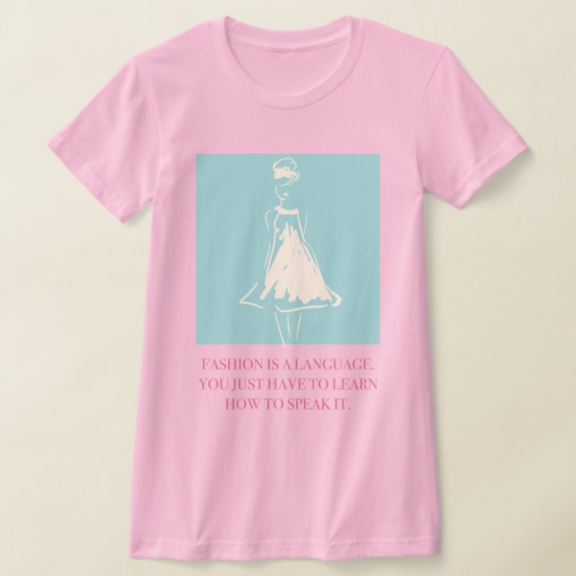 T-shirt La mode est une langue (Poser)