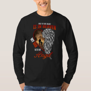 T-shirt La Moitié De Mon Coeur Est Au Ciel Avec Mon Ange M
