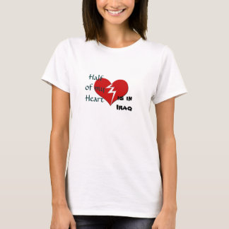 T-shirt La moitié de mon coeur est dans des militaires de
