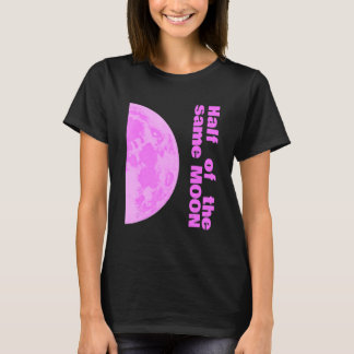 T-shirt La moitié du même couple de lune rose droite 2 de 