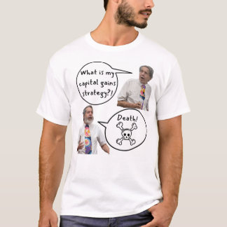 T-shirt La mort est ma stratégie de gains en capital