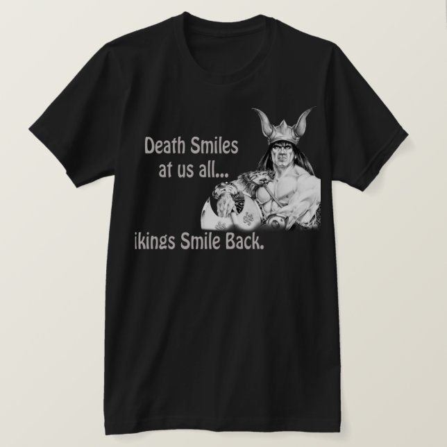 T-shirt La mort nous sourit tous... (Design devant)