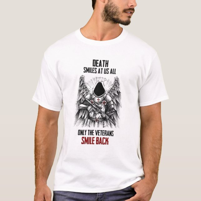 T-shirt La Mort Nous Sourit Tous Seuls Les Anciens Combatt (Devant)