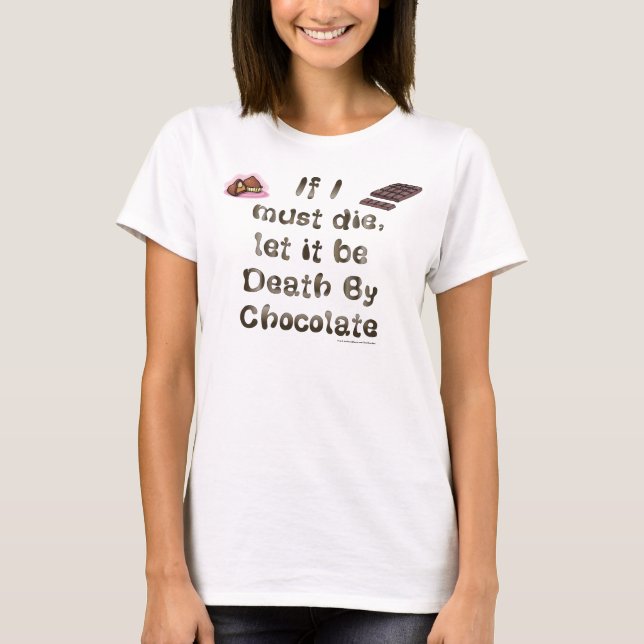 T-shirt La mort par le chocolat (Devant)