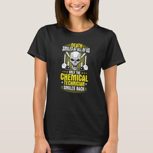 T-shirt La Mort Sourit À Tous Les Techniciens Chimiques Am (Devant)