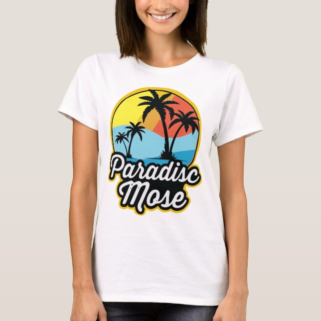T-shirt "La Mose du Paradis" - (Devant)