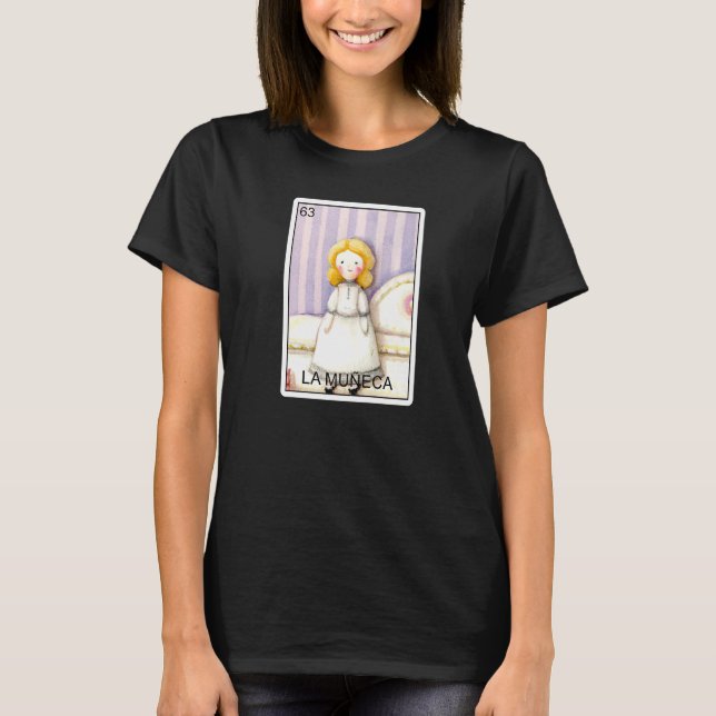 T-shirt La Muneca The Doll Card Mexican Lottery Card La Mu (Devant)