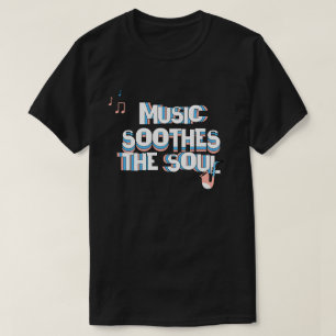 T-shirt La musique classique apaise l'âme