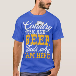 T-shirt La musique country et la bière c'est pourquoi je s