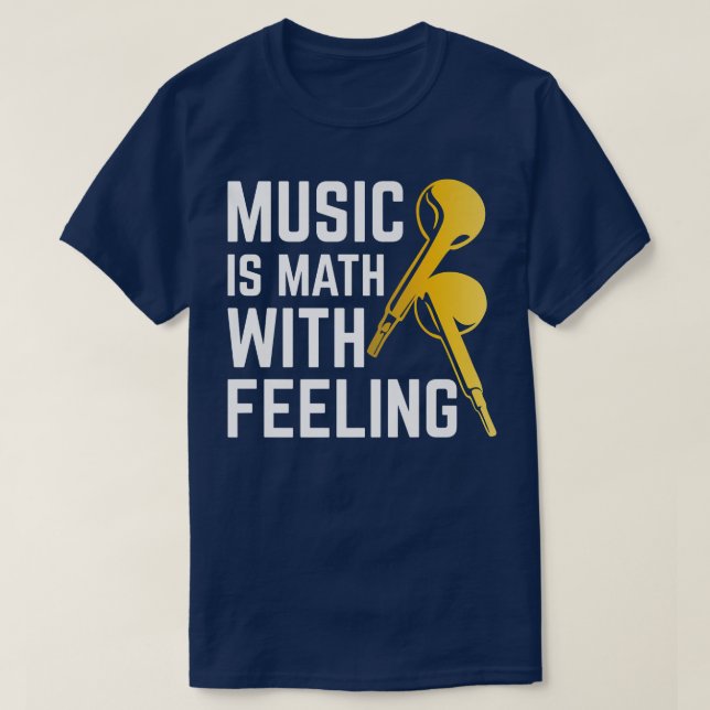 T-shirt La Musique Est La Mathématiques Avec Le Sentiment  (Design devant)