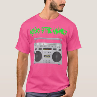 T-shirt La Musique Est La Réponse Edm Techno Dance Hip hop