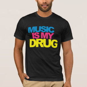 T-shirt La musique est ma drogue