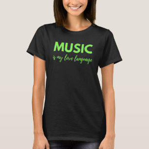 T-shirt La musique est ma langue d'amour