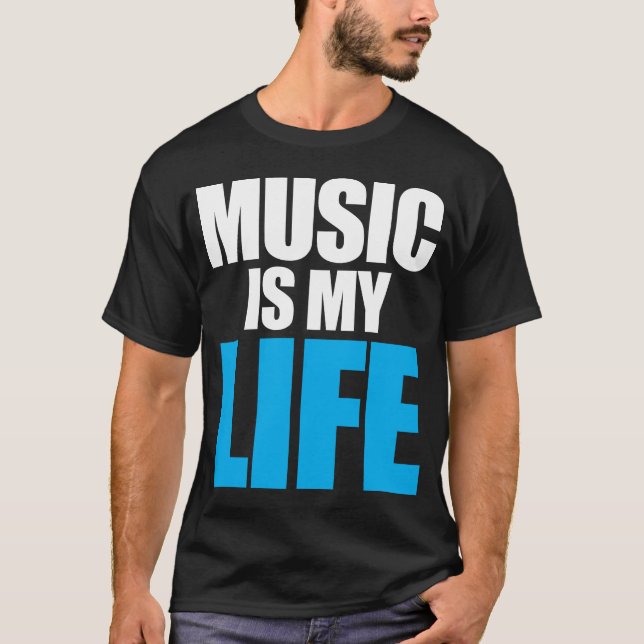 T-shirt La musique est ma vie (Devant)