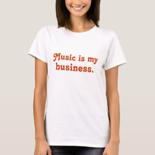 T-shirt La musique est mes affaires