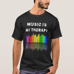 T-shirt La musique est mon Equalizer thérapeutique DJ TShi