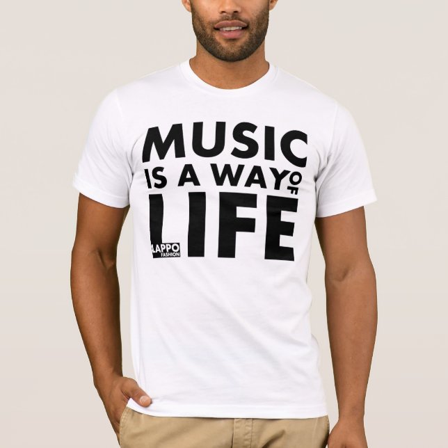 T-shirt La musique est un mode de vie (Devant)