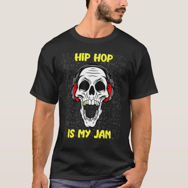 T-shirt La Musique Hip hop Est Mon Crâne De Jam Et Mon Cas (Devant)