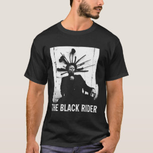 T-shirt La musique lyrique Black Riders les années 70 80s 