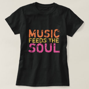 T-shirt La Musique Nourrit L'Âme (Orange, Jaune, Rose)