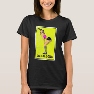 T-shirt La Nalgona Mexicaine Loterie de parodie