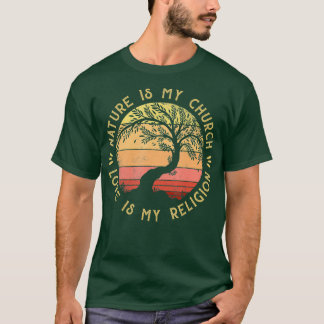 T-shirt La Nature Est Mon Église L'Amour Est Mon Arbre Rel