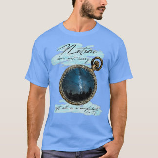 T-shirt La nature ne se dépêche pas Lao Tzu