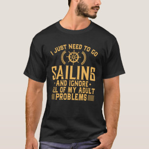 T-shirt La navigation drôle ignorent mes problèmes adult
