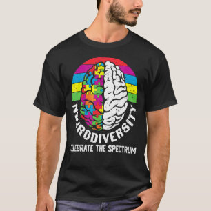 T-shirt La Neurodiversité Célèbre Le Spectre