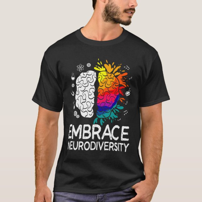 T-shirt La Neurodiversité Embrasser L'Autisme Adhd (Devant)