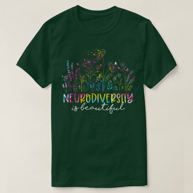 T-shirt La Neurodiversité fleur sauvage est un bel autisme (Design devant)