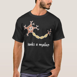 T-shirt La neuroscience joue grâce à un myélin