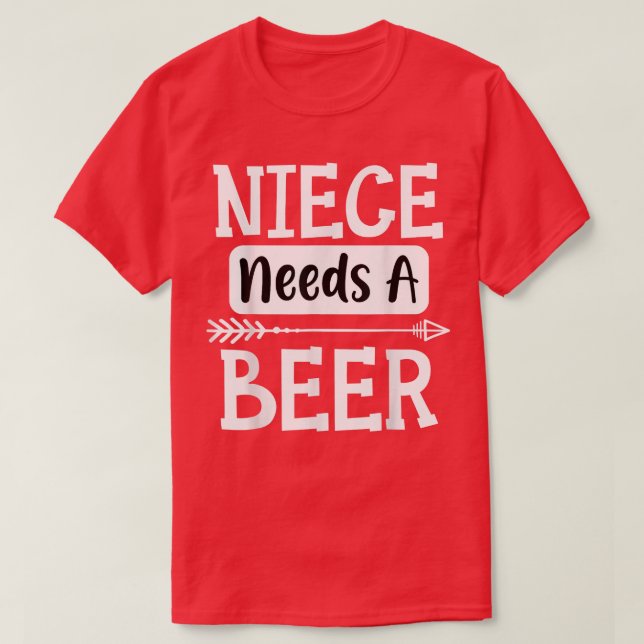 T-shirt La Nièce A Besoin D'Une Famille De Bières Boire Bi (Design devant)