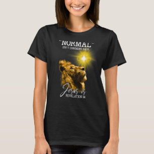T-shirt La normale ne revient pas Jésus est l'Apocalypse 1