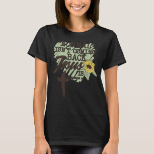 T-shirt La Normale Ne Revient Pas Jésus Est T Chemise