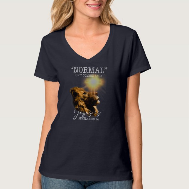 T-shirt La normalité ne revient pas, mais Jésus est transc (Devant)
