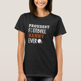 T-shirt La Nounou De Football La Plus Fière Jamais Nounou