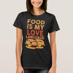 T-shirt La Nourriture Est Mon Amour Langue Cheeseburger Go