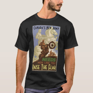 T-shirt La nouvelle armée du Canada a besoin d'hommes comm