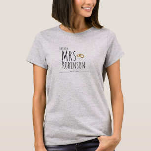 T-shirt La Nouvelle Mme Ajouter Nom, Date Mariage - JUSTE 