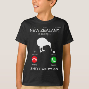 T-shirt La Nouvelle-Zélande appelle et je dois y aller, Ze