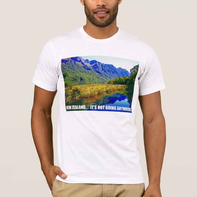 T-shirt La Nouvelle Zélande… Elle ne va pas n'importe où (Devant)