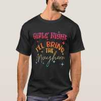 LA NUIT DES FILLES JE VAIS APPORTER LE MAYHEM