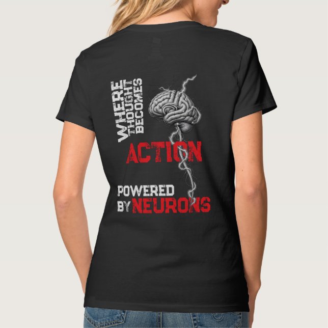 T-shirt Là où la pensée devient action — Puissance neurona (Dos)