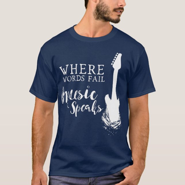 T-shirt Là où les mots échouent musique parle guitare grap (Devant)