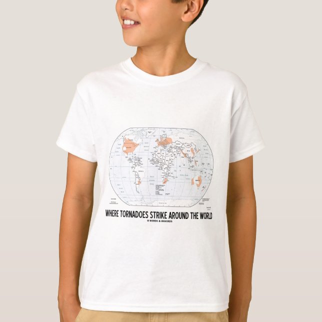 T-shirt Là où les tornades frappent autour du monde (la (Devant)