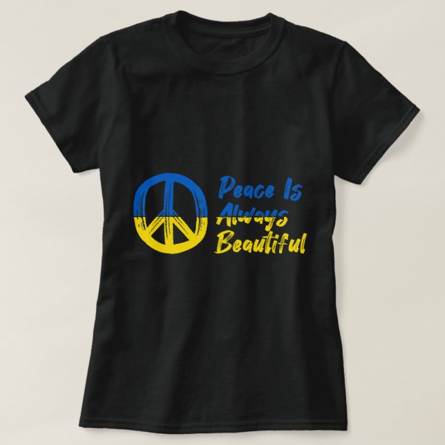 T-shirt La Paix Avec Le Soutien De L'Ukraine (Design devant)