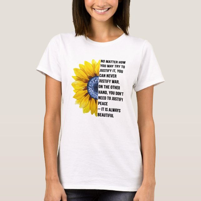 T-shirt La Paix Est Toujours Belle Ukraine Tournesol (Devant)